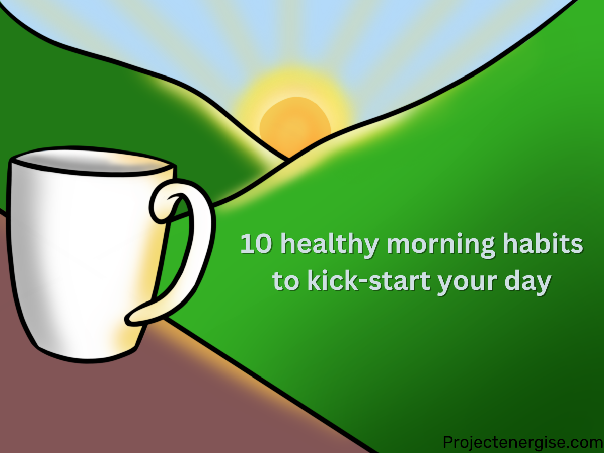 10-healthy-morning-habits-too-kick-start-your-day